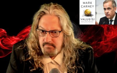 Carney’s Collectivism, & His Many Love/Hate Relationships With Money, Merit, and Markets